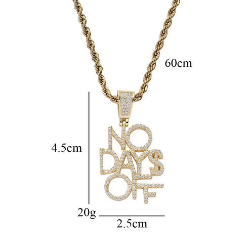 No Days Off Pendant